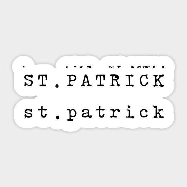 St. Patrick Sticker by WARKUZENA